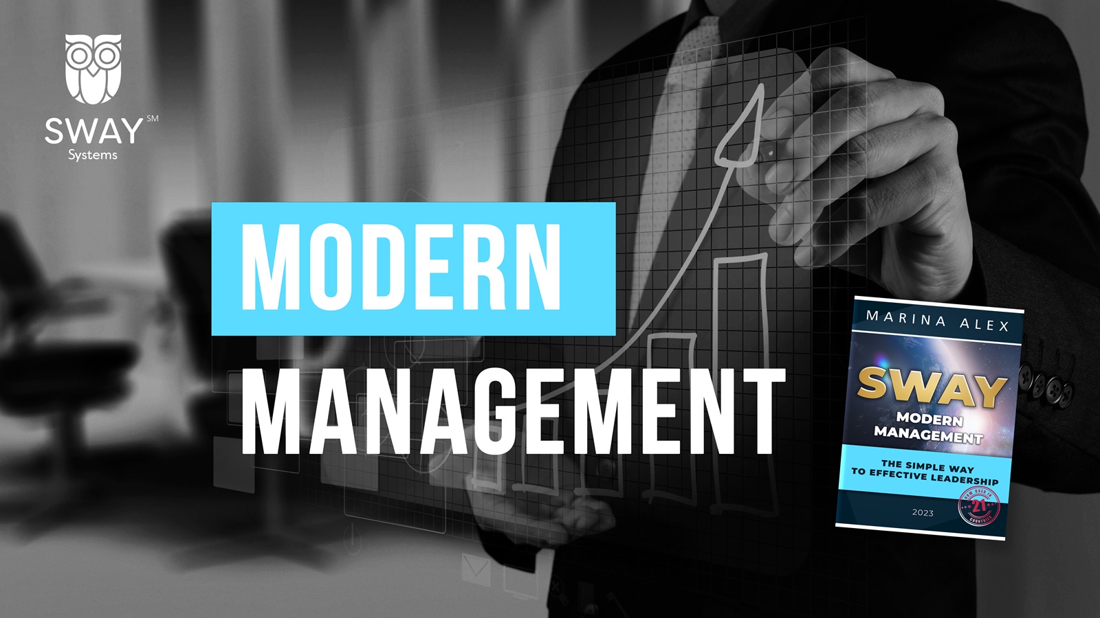 SWAY - Modern Management