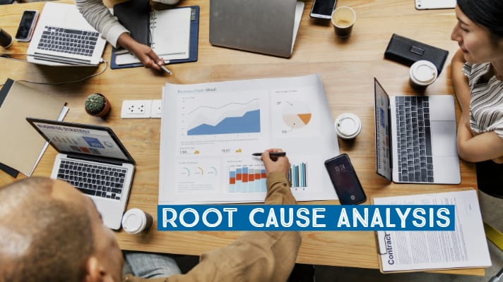 Root Cause Analysis (RCA)