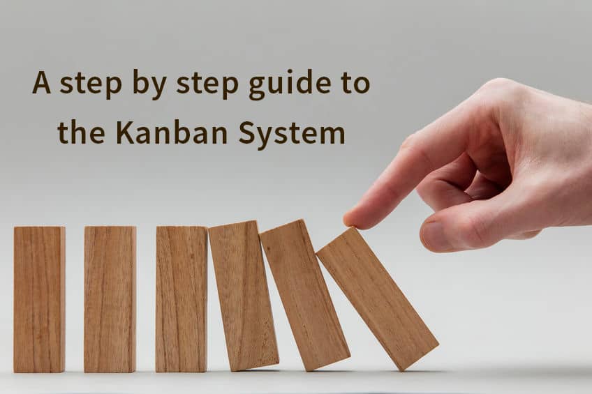 A Step by Step Guide to the Kanban System-Kanban Zone