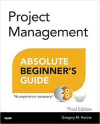 project management books - Project Management Absolute Beginners' Guide by Gregory Horine